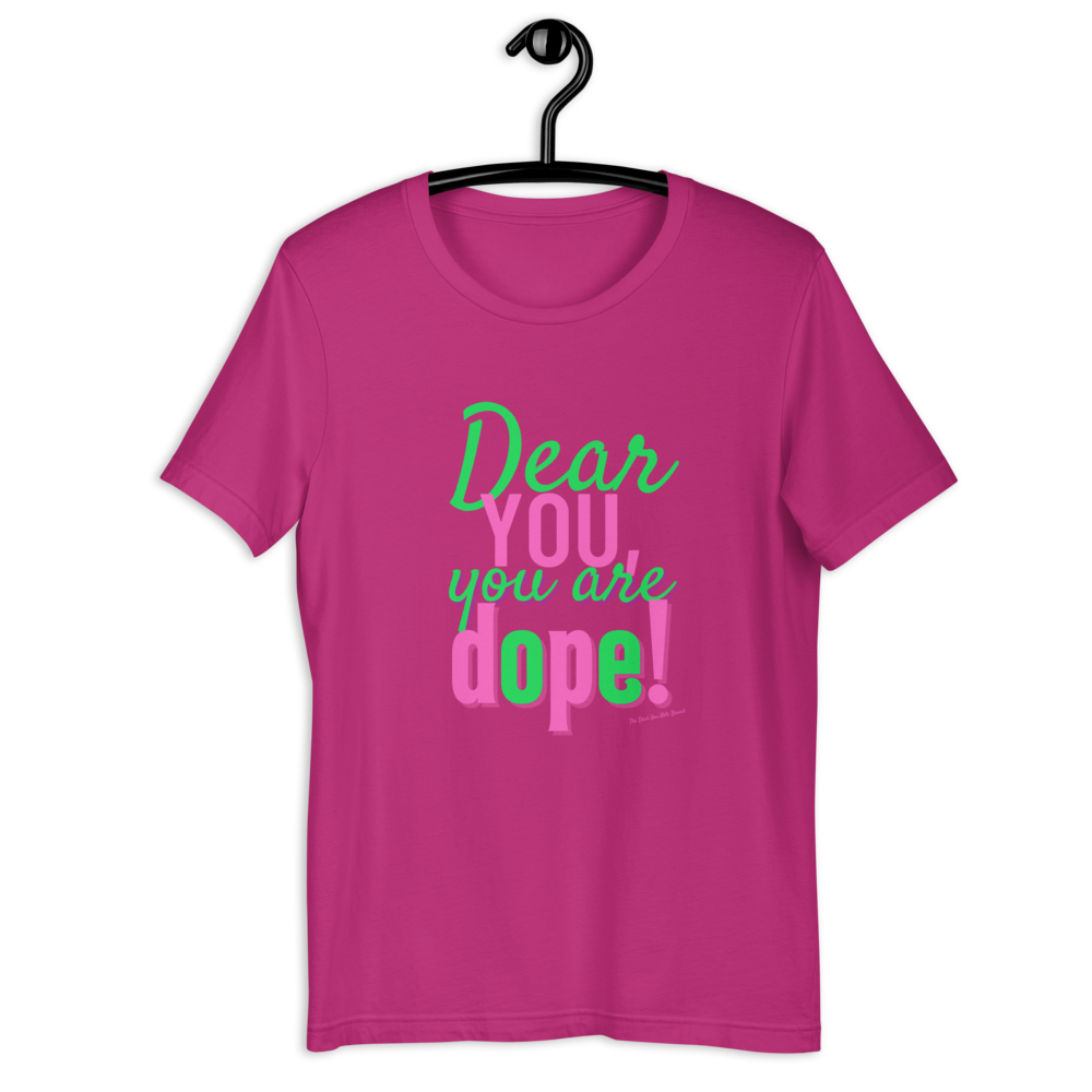 YOU ARE DOPE (Pink/Green) Short-Sleeve T-Shirt