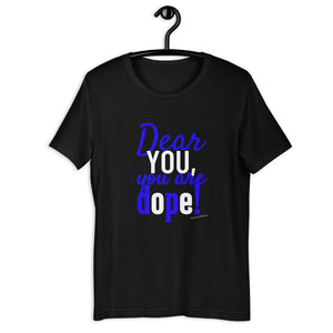 YOU ARE DOPE (Blue/White) Short-Sleeve T-Shirt