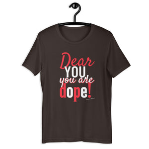 YOU ARE DOPE (Red/White) Short-Sleeve T-Shirt
