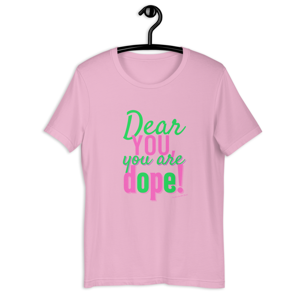 YOU ARE DOPE (Pink/Green) Short-Sleeve T-Shirt