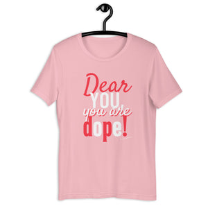 YOU ARE DOPE (Red/White) Short-Sleeve T-Shirt